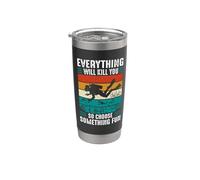 Everything Will Kill You So Choose Something Fun Scuba Dive Bicchiere termico in acciaio inox doppia parete