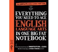 Everything You Need to Ace English Language Arts in One Big Fat Notebook, 1st Edition: The Complete Middle School Study Guide