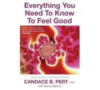 Everything You Need to Know to Feel Good