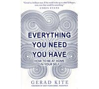 Everything You Need You Have