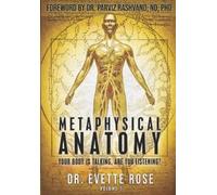 Evette Rose Metaphysical Anatomy (Tascabile)