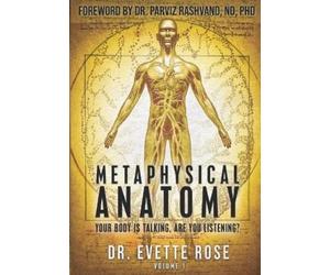 Evette Rose Metaphysical Anatomy (Tascabile)