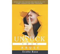 Evette Rose Unfuck Your Abuse (Tascabile)