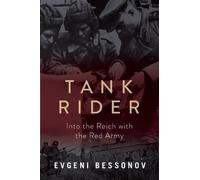 Evgeni Bessonov Tank Rider (Copertina rigida)