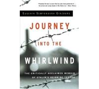 Evgenia Semenova Ginzburg Journey into the Whirlwind (Tascabile)
