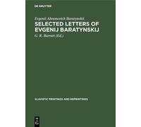 Evgenii Abramovich Baraty Selected letters of Evgenij Baraty (Copertina rigida)