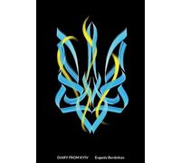 Evgeniy Berdnikov Diary from Kyiv (Global Edition) (Tascabile)