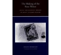Evgeny Dobrenko The Making of the State Writer (Copertina rigida)