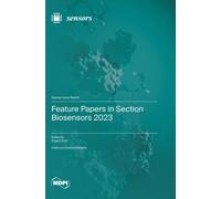 Evgeny Katz Feature Papers in Section Biosensors 2023 (Copertina rigida)