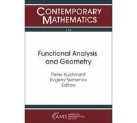 Evgeny Semenov Functional Analysis and Geometry (Tascabile)