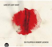 Evi Filippou & Robert Lucaciu Love at last sight (CD) Album