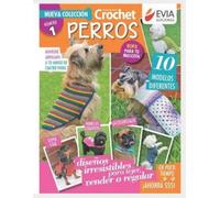 Evia Ediciones Crochet Perros 1 (Tascabile) Crochet III