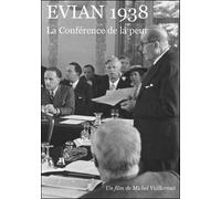 Evian 1938 La Conférence de la peur
