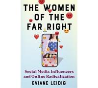 Eviane Leidig The Women of the Far Right (Tascabile)