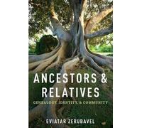 Eviatar Zerubavel Ancestors and Relatives (Tascabile)