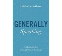 Eviatar Zerubavel Generally Speaking (Tascabile)