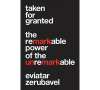 Eviatar Zerubavel Taken for Granted (Copertina rigida)