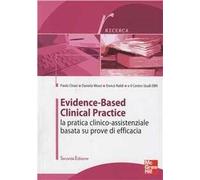 Evidence-based clinical practice. La pratica clinico-assistenziale basata su prove di efficacia