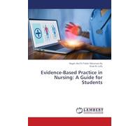 Evidence-Based Practice in Nursing: A Guide for Students