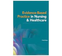 EVIDENCE-BASED PRACTICE IN NURSING & HEALTHCARE