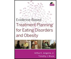 Evidence-Based Treatment Planning for Eating Disorders and Obesity: Practice Training Video for Mental Health Professionals