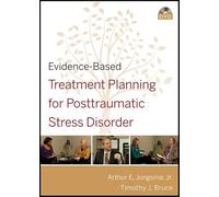 Evidence-Based Treatment Planning for Posttraumatic Stress Disorder