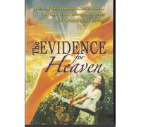 Evidence for Heaven - Evidence for Heaven