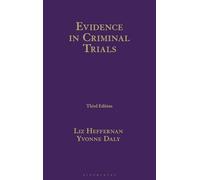 Evidence in Criminal Trials