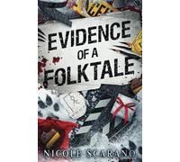 Evidence of a Folktale