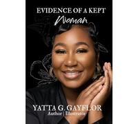 Evidence Of A Kept WOMAN