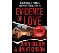 Jim Atkinson John Bloom Evidence of Love (Tascabile)