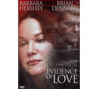 Evidence of Love - Evidence of Love