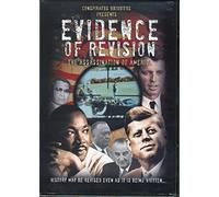 Evidence of Revision - The Assassination of America