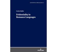 Evidentiality in Romance Languages: 3