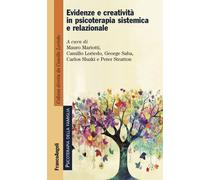 Evidenze e creatività in psicoterapia sistemica e relazionale - 2