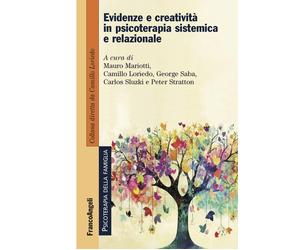 Evidenze e creatività in psicoterapia sistemica e relazionale - 2