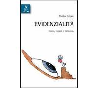 Evidenzialità. Storia, teoria e tipologia