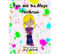 Evie and the Magic Paintbrush