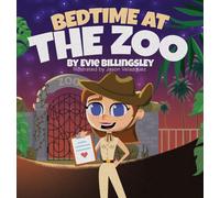 Evie Billingsley Bedtime at the Zoo (Copertina rigida)