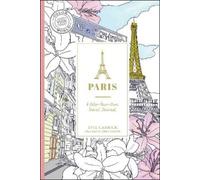 Evie Carrick Paris (Tascabile) Color Your World Travel Journal Series