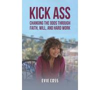 Evie Coss Kick Ass (Tascabile)