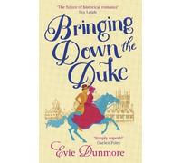 Evie Dunmore Bringing Down the Duke (Tascabile) League of Extraordinary Women