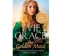 Evie Grace The Golden Maid (Tascabile) Smuggler’s Daughters