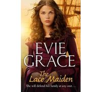 Evie Grace The Lace Maiden (Tascabile) Smuggler’s Daughters
