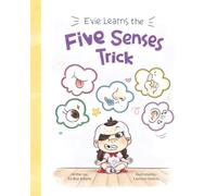Evie Learns the Five Senses Trick
