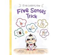 Evie Learns the Five Senses Trick