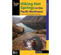 Evie Litton Sally Jackso Hiking Hot Springs in the Pacific Northwes (Tascabile)