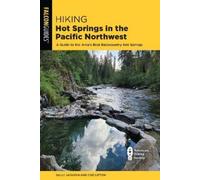 Evie Litton Sally Jackso Hiking Hot Springs in the Pacific Northwes (Tascabile)
