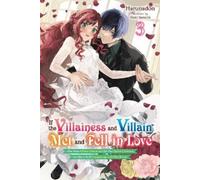 Evie Lund Harun If the Villainess and Villain Met and Fell in Love, (Tascabile)