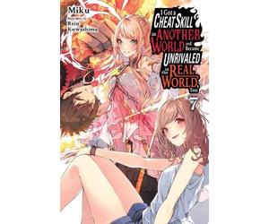 Evie Lund Miku I Got a Cheat Skill in Another World and Became Unri (Tascabile)